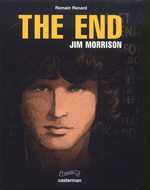  Rebelles T5 : The end - Jim Morrison (0), bd chez Casterman de Charles, Charles, Renard