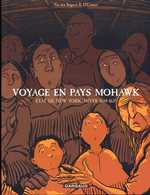 Voyage en pays Mohawk, bd chez Dargaud de Van den Bogaert, O'connor, Sycamore
