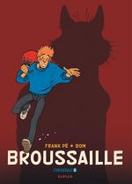  Broussaille T2 : Intégrale (0), bd chez Dupuis de Bom, Frank
