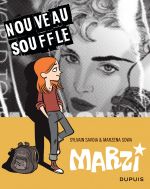  Marzi T3 : Nouveau souffle (0), bd chez Dupuis de Savoia, Sowa