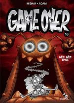  Game Over T16 : Aïe aïe eye (0), bd chez Glénat de Midam, Adam, BenBK