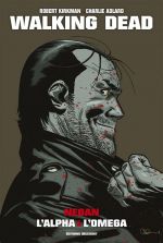 Walking Dead : Negan : L'Alpha et Omega (0), comics chez Delcourt de Kirkman, Rathburn, Adlard