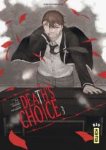  Death’s choice T3, manga chez Kana de Tatsuhiko, GOO