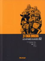  Judge Dredd - Affaires Classées T2, comics chez Delirium de Mills, Wagner, Lowder, McMahon, Bolland