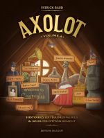  Axolot T4, bd chez Delcourt de Baud, Collectif