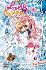  Lovely Fridays T7, manga chez Delcourt Tonkam de Tanemura