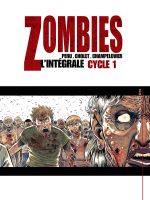 Zombies : L'intégrale Cycle 1 (0), bd chez Soleil de Peru, Cholet, Champelovier
