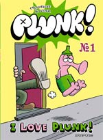  Plunk ! T1 : I love Plunk ! (0), bd chez Dupuis de Letzer, Cromheecke
