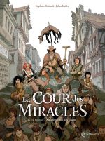 La Cour des miracles T1 : Anacréon, Roi des gueux (0), bd chez Soleil de Piatzszek, Maffre, Maffre, Durandelle