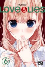  Love & lies T6, manga chez Pika de Musawo