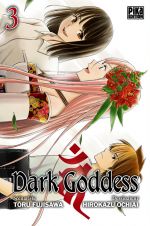  Dark goddess T3, manga chez Pika de Fujisawa, Ochiai