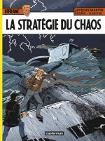  Lefranc T29 : La stratégie du chaos (0), bd chez Casterman de Seiter, Régric