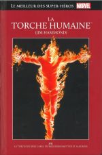  Marvel Comics : le meilleur des super-héros T15 : La Torche Humaine (Jim Hammond) (0), comics chez Hachette de Carey, Ross, Berkenkotter, Lopez