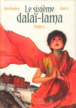 Le sixième Dalaï-Lama  T2, manga chez Les Editions Fei de Qiang, Ze