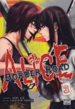  Alice on border road T3, manga chez Delcourt Tonkam de Haro, Kuroda