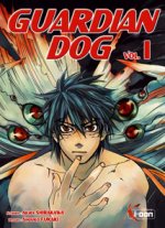  Guardian Dog T1, manga chez Ki-oon de Shirakawa, Fukaki