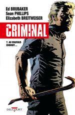  Criminal T7 : Au mauvais endroit... (0), comics chez Delcourt de Brubaker, Phillips, Breitweiser