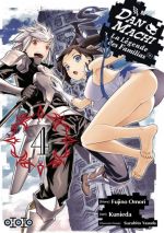  Dan Machi La légende des Familias T4, manga chez Ototo de Omori, Kunieda