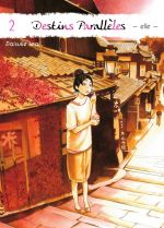  Destins parallèles - Elle T2, manga chez Komikku éditions de Imai