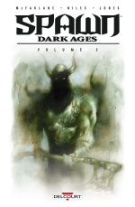  Spawn Dark Ages T2, comics chez Delcourt de Niles, Conrad, Bonk, Jones, Broeker, Nicholas, Wood