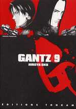  Gantz – 1e edition, T9, manga chez Tonkam de Oku