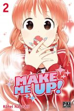  Make me up T2, manga chez Pika de Nagashii