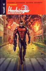  Harbinger Renegade T2 : Massacre (0), comics chez Bliss Comics de Roberts, Juan Jose Ryp, Robertson, Dalhouse, Rodriguez