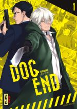  Dog end T1, manga chez Kana de Yurikawa