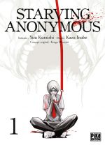  Starving Anonymous T1, manga chez Pika de Kuraishi, Inabe