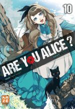  Are you Alice ? T10, manga chez Kazé manga de Ninomiya, Katagiri
