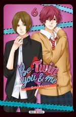  Be-twin you & me T6, manga chez Soleil de Aikawa