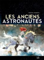 Les Anciens astronautes T1, bd chez Tartamudo de Pompetti