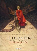 Le Dernier dragon T1 : L'Oeuf de Jade (0), bd chez Delcourt de Pécau, Pilipovic, Thorn