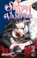  Sister and vampire  T2, manga chez Pika de Akatsuki