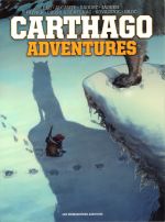 Carthago adventures : Bluff Creek ; Chipekwe ; Aipaloovik ; Amarok ; Zana - Avec une affiche (0), bd chez Les Humanoïdes Associés de Alcante, Bec, Daoust, Jaouen, Cossu, Fafner, Sentenac, Gajic, Kovacevic