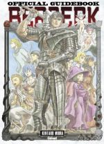 Berserk : Official guidebook (0), manga chez Glénat de Miura