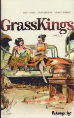  Grasskings T2, bd chez Futuropolis de Kindt, Jenkins