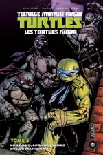 Les Tortues Ninja - TMNT - Teenage Mutant Ninja Turtles T5 : Les fous, les monstres et les marginaux (0), comics chez Hi Comics de Curnow, Waltz, Eastman, Smith, Santolouco, Henderson, Torres, Pattison