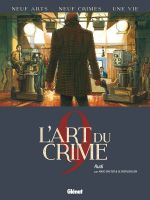 L'Art du crime T9 : Rudi (0), bd chez Glénat de Berlion, Omeyer, Favrelle