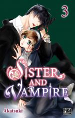  Sister and vampire  T3, manga chez Pika de Akatsuki