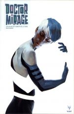 Doctor Mirage, comics chez Bliss Comics de Van Meter, Palmer, Bernard, Barrionuevo, De La Torre, Level, Baron, Djurdjevic