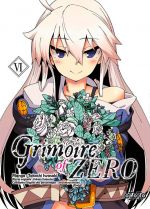  Grimoire of Zero T6, manga chez Ototo de Kobashiri, Iwasaki