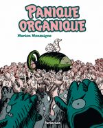 Panique organique, bd chez Sarbacane de Montaigne