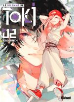 Le dilemme de Toki  T2, manga chez Glénat de Gunchi