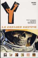  Y, Le Dernier Homme – Edition softcover, T3 : Un petit pas (0), comics chez Panini Comics de Vaughan, Guerra, Chadwick, Marzan jr, Rambo, Jones