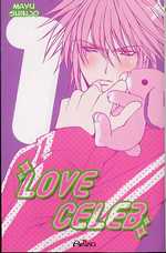  Love Celeb T1, manga chez SeeBD de Shinjo