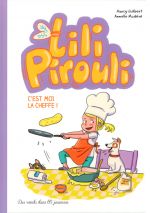  Lili Pirouli T5 : C'est moi la cheffe ! (0), bd chez Des ronds dans l'O de Guilbert, Modéré