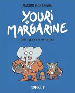  Youri et Margarine T1 : Casting de cosmonautes (0), bd chez Tourbillon de Montaigne