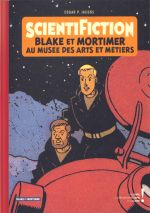  Autour de Blake & Mortimer T13 : Scientifiction (0), bd chez Blake et Mortimer de Bellefroid, Jacobs