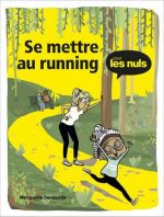 ... pour les nuls : Se mettre au running (0), bd chez Delcourt de Deneuville